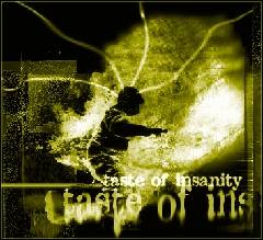Taste Of Insanity : Taste Of Insanity